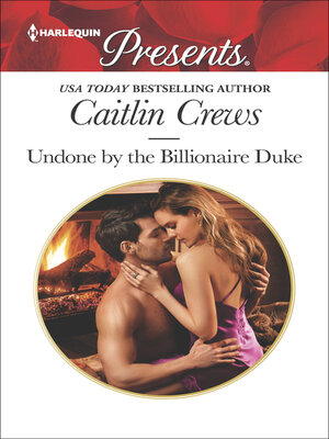 cover image of Undone by the Billionaire Duke